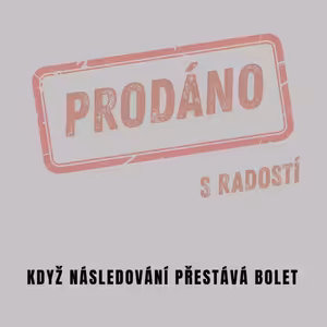 26|07|12| Bedřich Smola | Prodáno s radostí