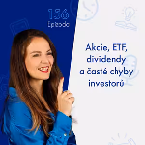 156: Akcie, ETF, dividendy, nemovitosti a nejčastější chyby investorů nejen v daních | Podcast SníDANĚ s Šárkou