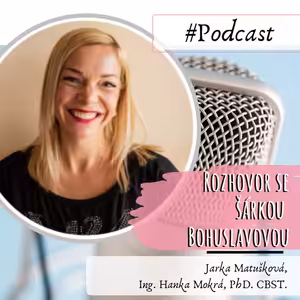 Rozhovor se Šárkou Bohuslavovou