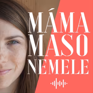 Máma maso nemele | V městské džungli