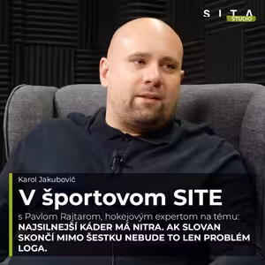 62 - Pavol Rajtar vo veľkom prehľade pred hokejovou sezónou 2025/2026 | Štúdio SITA