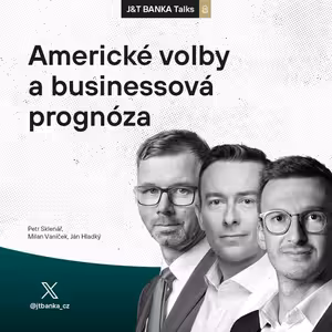 J&T BANKA Talks: Americké volby a businessová prognóza