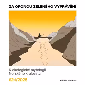 Alžběta Medková: Za oponou zeleného vyprávění