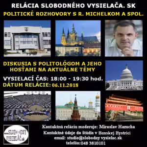 Politické rozhovory 03 - 2018-11-06 Diskusia o udalostiach v politike…