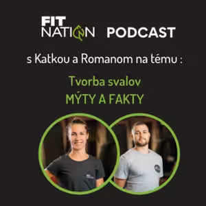 #6 Ako na tvorbu svalov? Mýty a Fakty