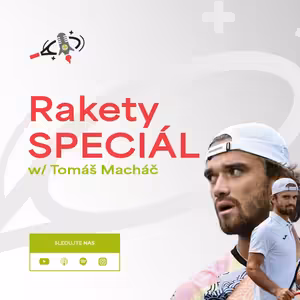 RAKETY SPECIÁL | Tomáš Macháč