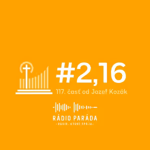 Podcast #2,16 - 117. časť (3.11.2024)