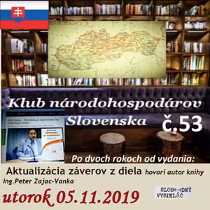 Klub národohospodárov Slovenska 53 - 2019-11-05 AKTUALIZÁCIA DIELA EKONOMIKA PO KAPITALIZME