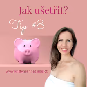 #0182 TIP: Jak ušetřit? #8