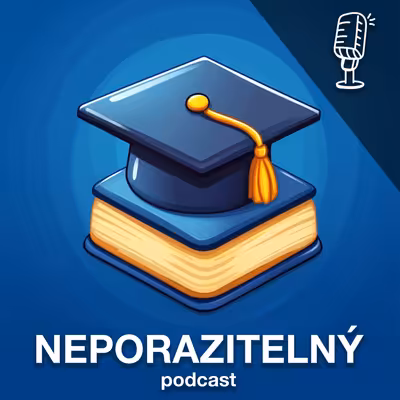 Neporazitelný - Podcast o seberozvoji