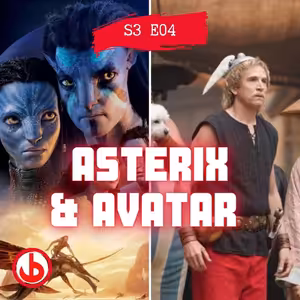 S03E04 - Asterix a Avatar(ix). Průšvih a nuda nebo nostalgie a nářez?