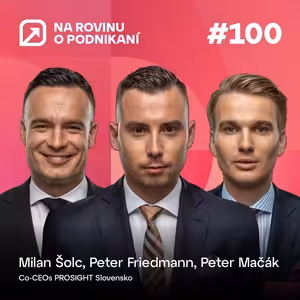NRoP 100: Veľké firmy nemôžu stáť na jednom človeku