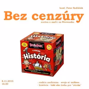 Bez cenzúry 33 - 2015-11-08