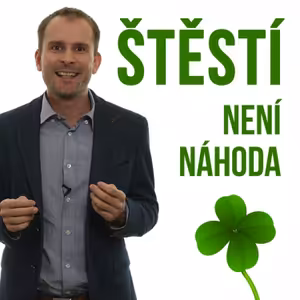 Štěstí není náhoda
