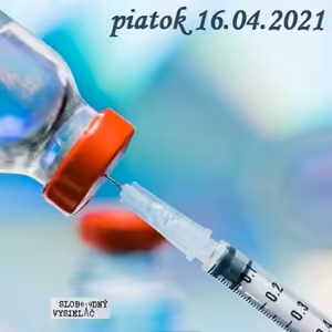 Cesta vzostupu 117 - 2021-04-16 Očkovanie : Hrozba, alebo záchrana ? 2. časť