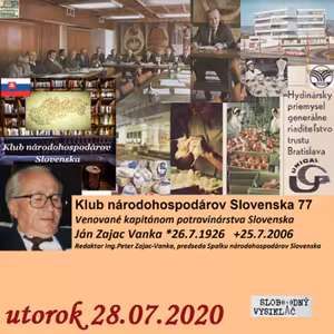 Klub národohospodárov Slovenska 77 - 2020-07-28 Venované kapitánom potravináskeho priemyslu Slovenska