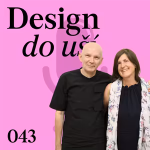 Branislava Kuburović a Petr Knobloch z Prague City University | Design do uší