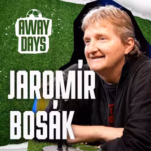 Jaromír Bosák: Nemám rád slovo celebrita. Mám známý hlas i obličej, ale jsem introvert | Away Days #31