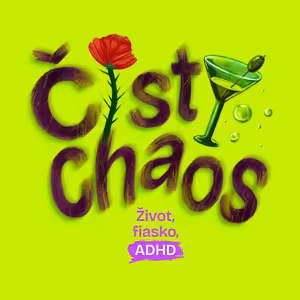 09. Vzťahy & ADHD: Môj akčný plán? ÚTEK!