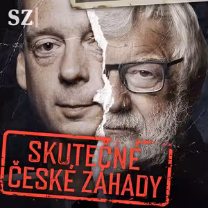 Skutečné české záhady: Josef Klíma s Jaroslavem Marešem odhalují tajemné příběhy v novém podcastu