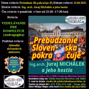 Vzdelávanie pre dospelých 243 - 2021-04-12 Prebúdzanie Slovenska Pokračuje (9.)