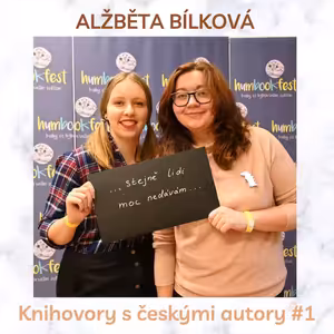 Knihovor s Alžbětou Bílkovou