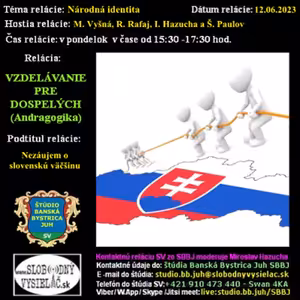 Vzdelávanie pre dospelých 355 - 2023-06-12 Nezáujem o slovenskú väčšinu