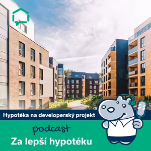 151. Hypotéka na developerský projekt