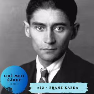 #33 - Franz Kafka