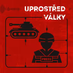 Epizoda první: Uprostřed války