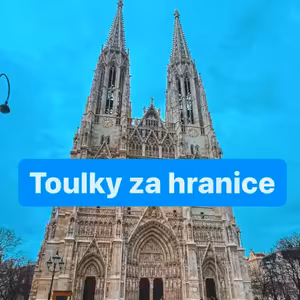Toulky za hranice - město Vídeň