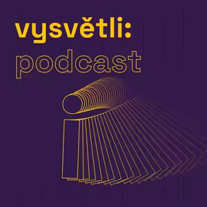 vysvětli: podcast