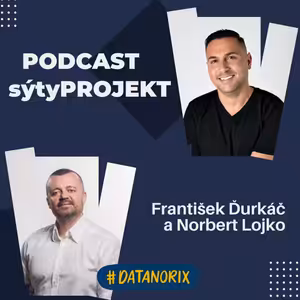 Prvý krok k úspechu? Rozumieť dátam - Norbert Lojko - sýtyPROJEKT