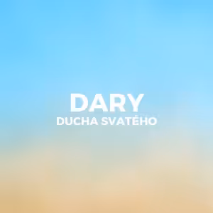 DARY DUCHA SVATÉHO
