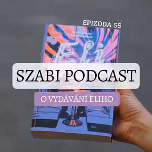 55. O vydávání Eliho