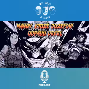 3 Mangy, ktoré Jozefovi odpálili dekel (OVKV #228: FO 25)