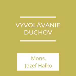 Vyvolávanie duchov | A teraz čo?