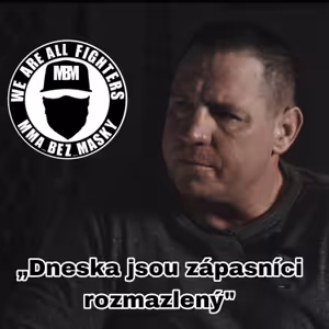 Jan Kally Kalaš: Dneska jsou zápasníci rozmazlený!