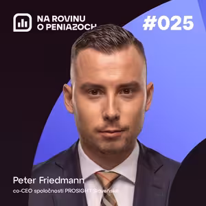 NRoPE 25: Vojna u susedov zasiahla aj naše investície