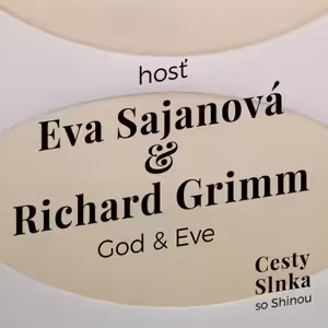 Eva Sajanová a Richard Grimm, God & Eve