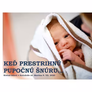 KEĎ PRESTRIHNÚ PUPOČNÚ ŠNÚRU...