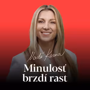 Minulosť brzdí rast - Impulz zmeny