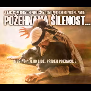 Skutky 57: A tak jsem nebyl neposlušný tomu nebeskému vidění... - Bohuslav Wojnar (18.2.2018)