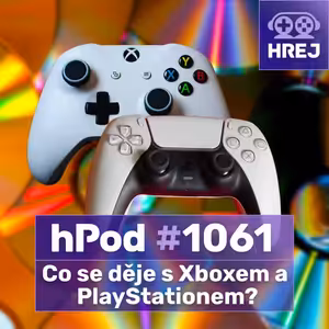 #hPod 1061 - Co se děje s Xboxem a PlayStationem?