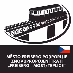 Město Freiberg podporuje znovupropojení tratí „Freiberg – Most/Teplice“
