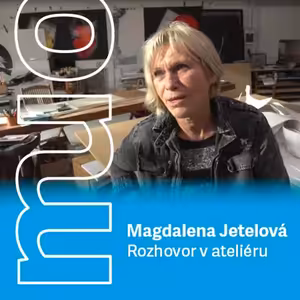 V ateliéru Magdaleny Jetelové