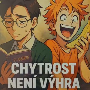 Chytrost není výhra