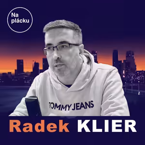 Radek Klier: Marketing je stále obrovsky podhodnocený