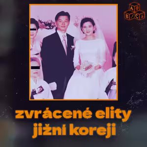 Temná tvář nejbohatších rodin Jižní Koreji (E jako ELITY)