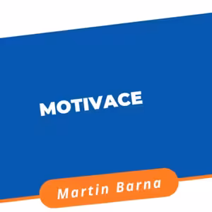 Podcast - Motivace